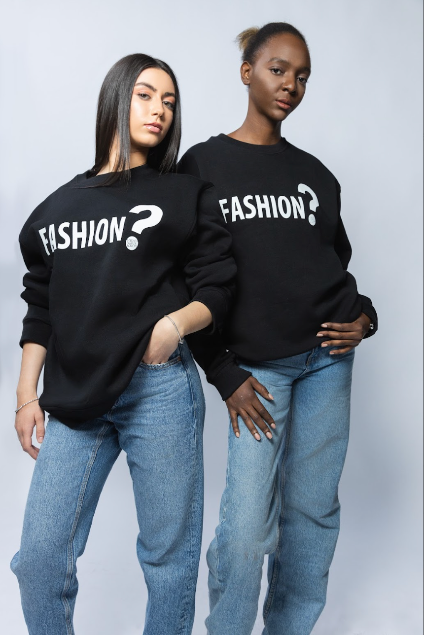 "Fashion?" Crewneck