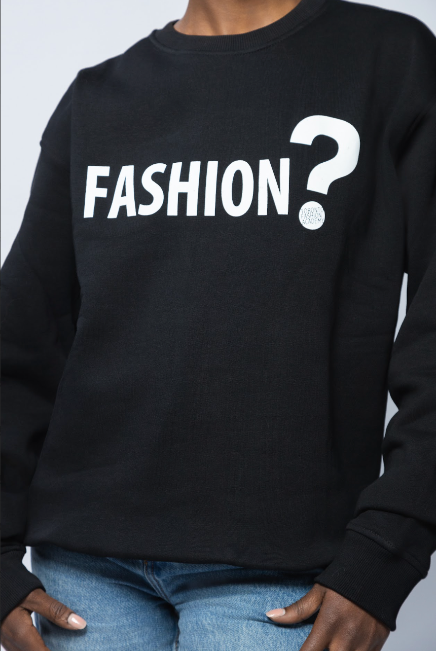 "Fashion?" Crewneck