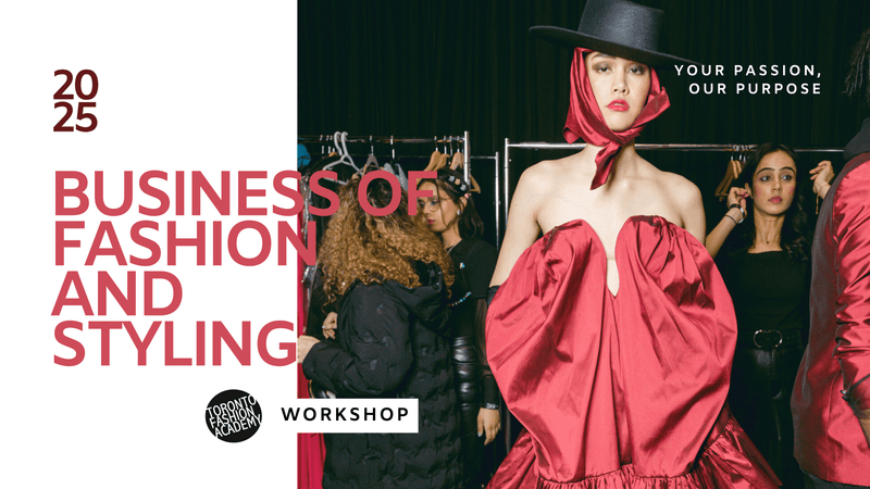 BUSINESS OF FASHION STYLING WORKSHOP