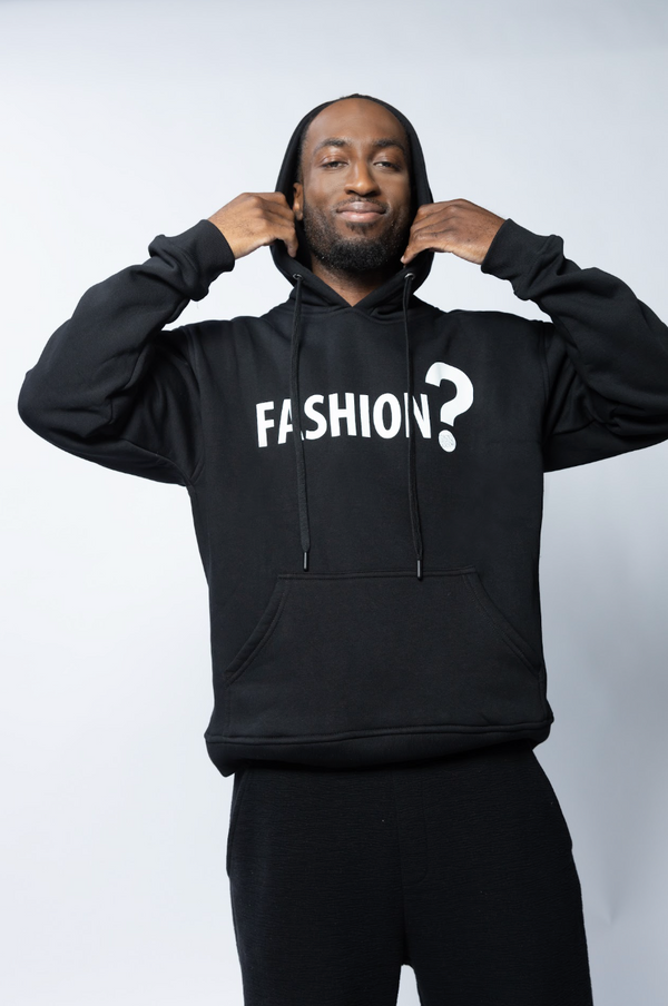 "Fashion?" Hoodie